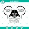 Darth Vader Mickey Minnie Ears Vacay Mode 2023 SVG Images for Family Disney Vacation souvenir.