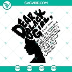 African American, SVG Files, Dear Black Girl SVG Download, Black Pride SVG 5