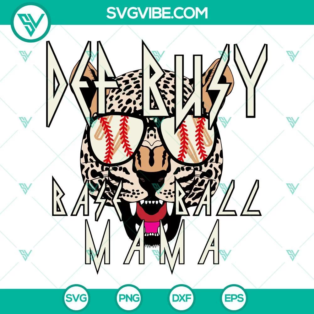 Baseball, Sports, SVG Files, Def Busy Baseball Mama SVG Image, Def Leopard SVG 1