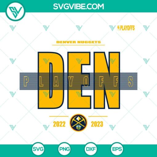 denver nuggets nba playoffs 2023 svg 2023 nba playoffs svg png dxf eps digital download 7 mockup