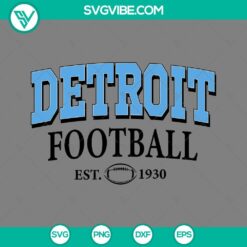 Football, Sports, SVG Files, Detroit Lions Football Est 1930 SVG Files PNG DXF 2