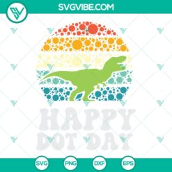 Trending, SVG Files, Rainbow Dot Day Svg, Make Your Mark And See Where It Takes 4