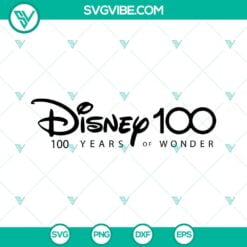 disney 100 years of wonder svg bundle disney 2023 svg disneyland park svg png dxf eps cut files 10 mockup