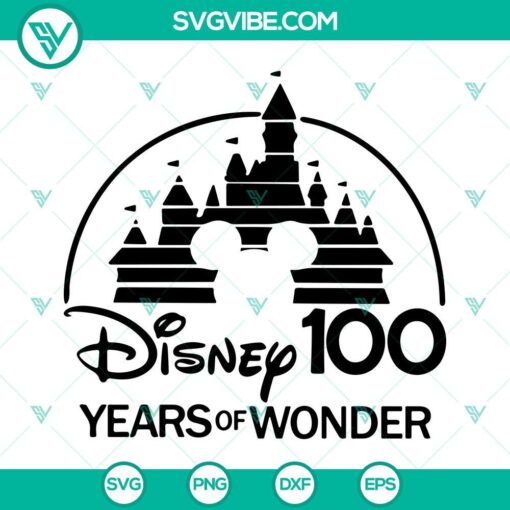 disney 100 years of wonder svg disney 100th anniversary svg mickey minnie magical castle svg png dxf eps 5 mockup