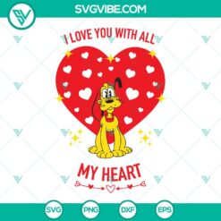 Disney, SVG Files, Valentine's Day, Disney Pluto Dog Valentine SVG File, I Love 22