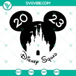Disney Squad 2023 SVG Download, Mickey Minnie SVG Files, Disney Family Vacation 2