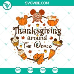 Disney, SVG Files, Thanks Giving, Disney Thanksgiving Around The World SVG 4