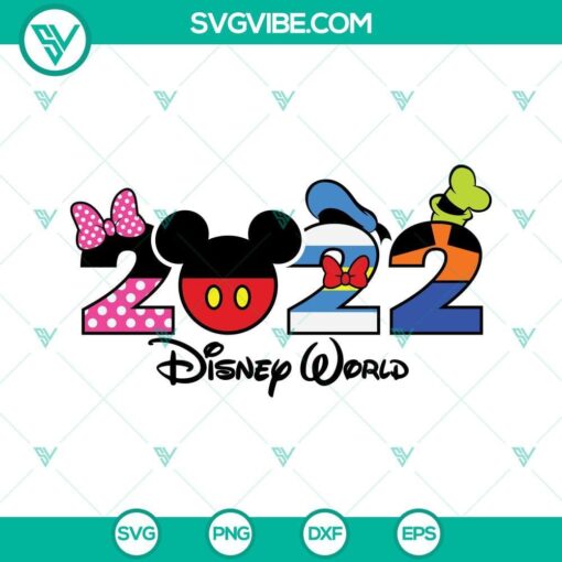 disney world 2022 svg walt disney world svg mickey mouse and disney character 2022 svg png dxf eps 10 mockup