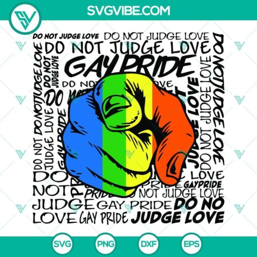 do not judge love svg gay pride svg rainbow hand svg lgbt quotes svg png dxf eps cut files 1 mockup