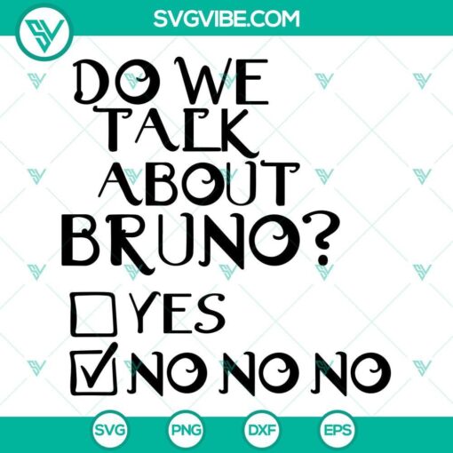 do we talk about bruno svg disney movie encanto svg cricut encanto bruno svg 2 mockup