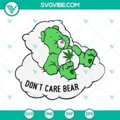 Cannabis, Cartoons, SVG Files, Don’t Care Bear Cannabis SVG Image, Care Bear 2