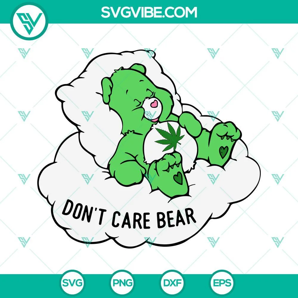 Cannabis, Cartoons, SVG Files, Don’t Care Bear Cannabis SVG Image, Care Bear 1