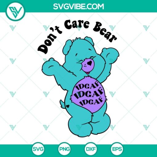 don t care bear idgaf svg png dxf eps cricut silhouette vector clipart 2 mockup