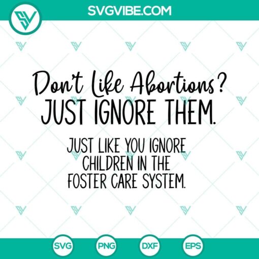 don t like abortions just ignore them svg pro choice svg womens rights svg abortion rights svg png dxf eps 9 mockup