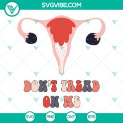 Trending, SVG Files, Don’t Tread On Me Flower Uterus Svg, Floral Uterus Svg, 8