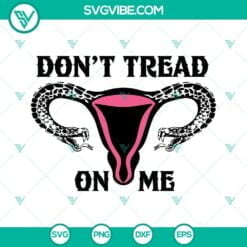 SVG Files, Trending, Don’t Tread On Me Snake Uterus SVG Download PNG DXF EPS 2