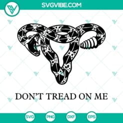 Trending, SVG Files, Don’t Tread On Me Uterus SVG File, Snake Uterus SVG 11