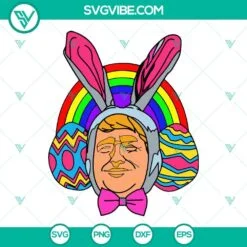 Easter, SVG Files, Donald Trump Easter Svg, Donald Trump Easter Egg Svg, Bunny 2