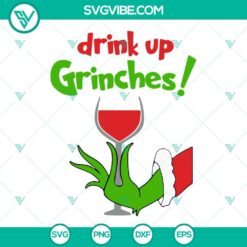 Christmas, Food And Drink, SVG Files, Drink Up Grinches SVG Image Bundle, 2