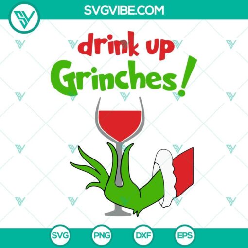 drink up grinches svg bundle grinch hand christmas wine svg png dxf eps cut files 1 mockup