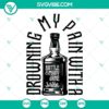 Drowning My Pain SVG featuring a Bottle and Mary Jane Jelly Roll design. SVG Download in PNG and DXF formats for crafting projects.