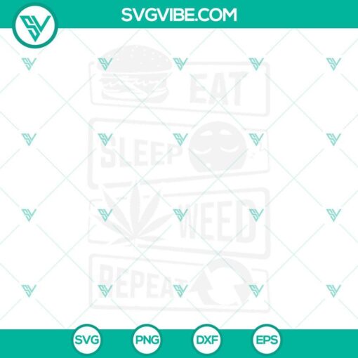 eat sleep weed repeat svg png dxf eps cut files for cricut silhouette 2 mockup