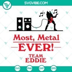 Movies, SVG Files, Eddie Munson SVG Images, Most Metal Ever Team Eddie SVG 2