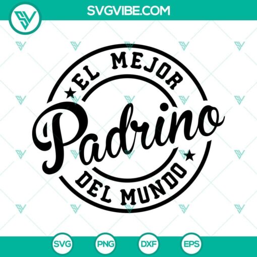 el mejor padrino del mundo svg mi padrino es mi heroe svg my god father is my hero svg god father svg 1 mockup