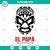 El Papa De Los Pollitos SVG Download Bundle featuring a Luchador Mask design. Trendy Mexican wrestler themed digital artwork.