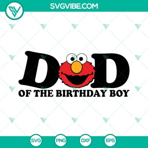 elmo sesame street birthday svg dad of the birthday boy svg mom of the birthday boy svg digital download 3 mockup