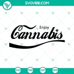 Cannabis, SVG Files, Enjoy Cannabis SVG Download, Love Weed SVG File, Marijuana 2