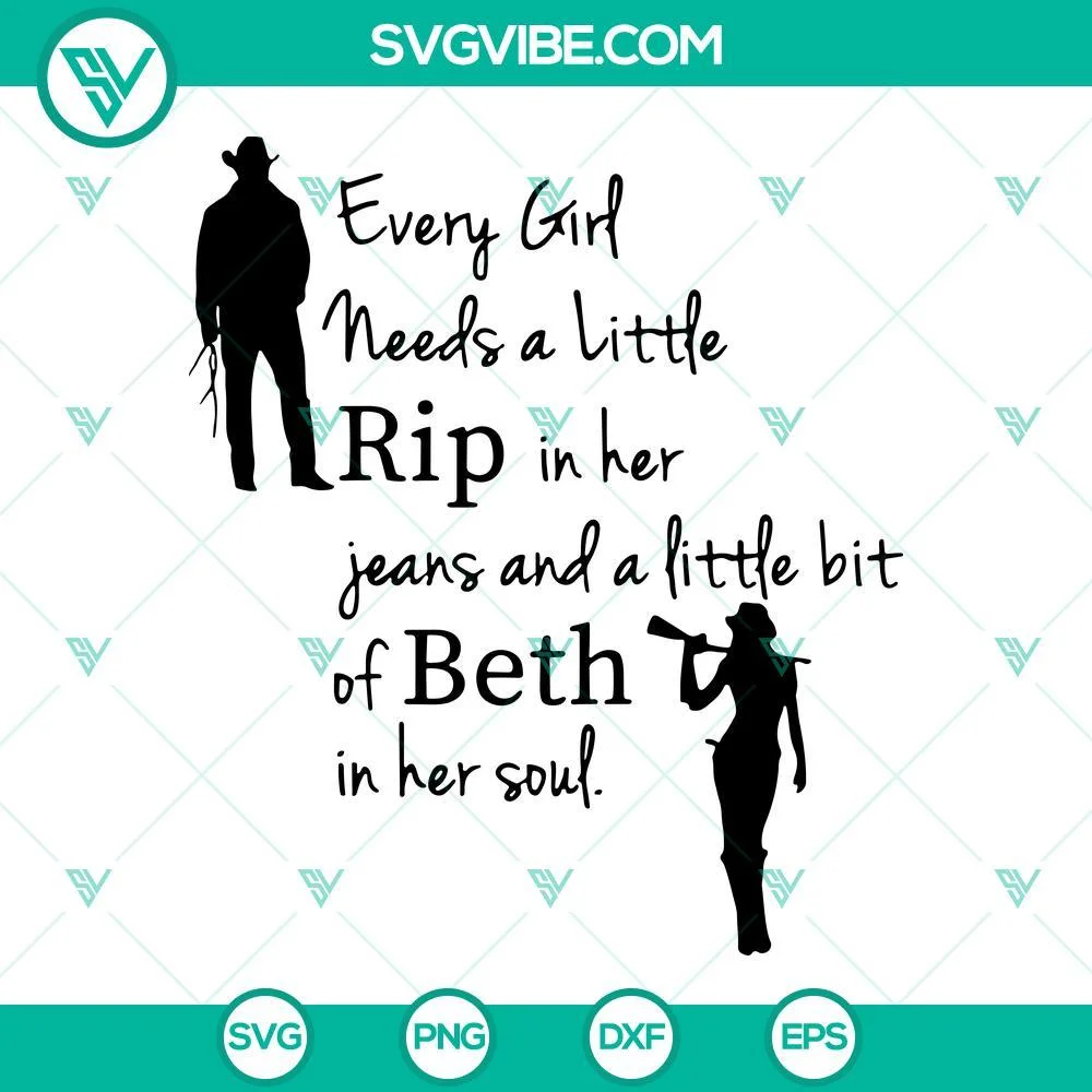 Movies, SVG Files, Every Girl Needs A Little Rip In Her Jeans SVG File, And A 1