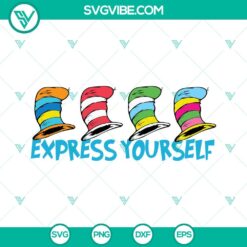 National Read Across America Day, SVG Files, Express Yourself SVG Download, Dr 14