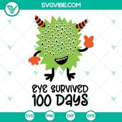 School, SVG Files, Eye Survived 100 Days SVG Files, Monster 100 Days SVG Files, 15