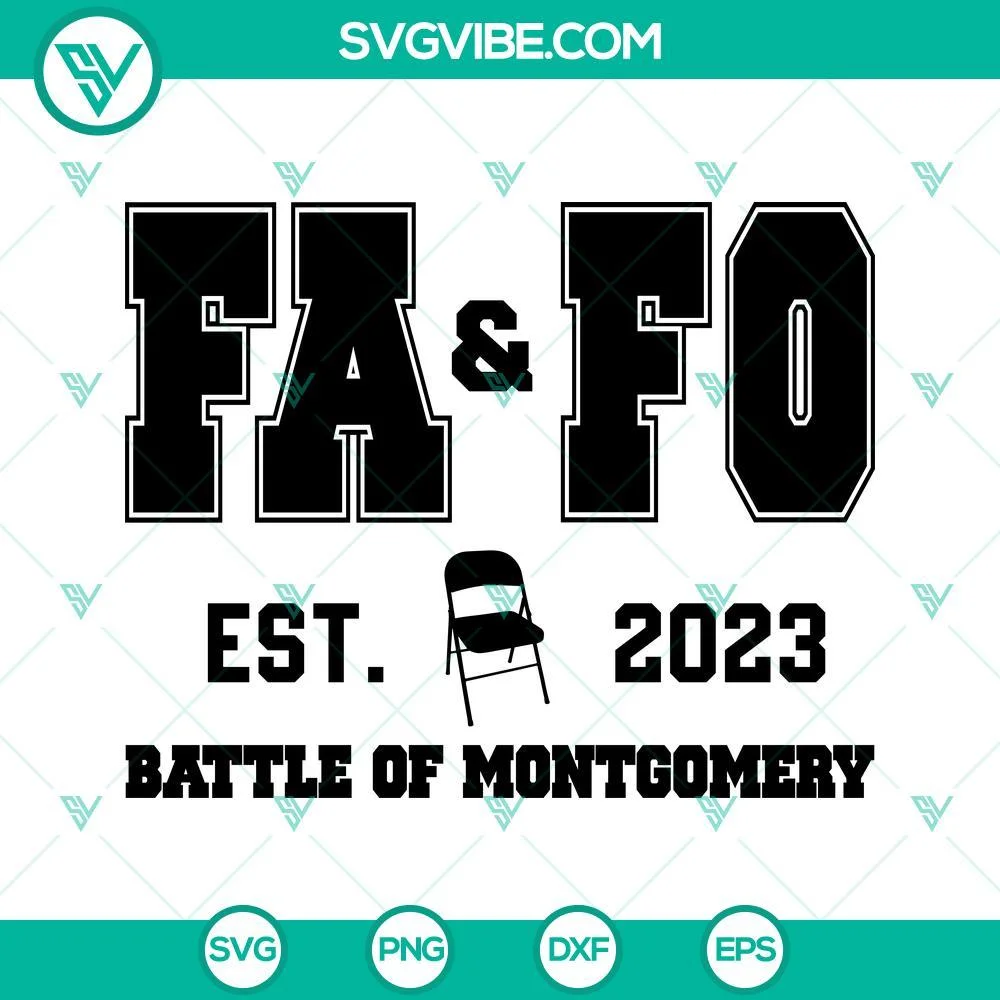 Trending, SVG Files, FAFO Est 2023 Battle of Montgomery SVG Download, 1