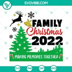 Christmas, SVG Files, Family Christmas 2022 SVG Download PNG DXF EPS Cut Files 3