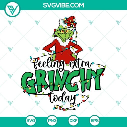 feeling extra grinchy today svg grinch christmas tree svg grinch svg christmas light svg 9 mockup