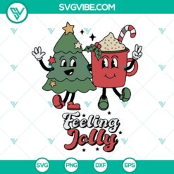 Feeling Jolly Christmas SVG Download DXF EPS PNG Cricut Silhouette Vector
