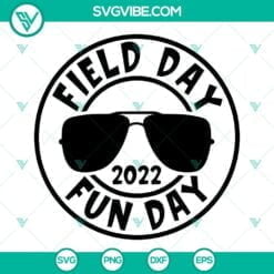 School, SVG Files, Field Day 2022 Fun Day SVG Files, Field Day SVG Image, Fun 10