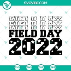 School, SVG Files, Field Day 2022 SVG Download PNG DXF EPS, Field Day SVG Files 11