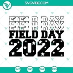 School, SVG Files, Field Day 2022 SVG Download PNG DXF EPS, Field Day SVG Files 2