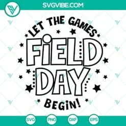 School, SVG Files, Field Day 2022 Fun Day SVG Files, Field Day SVG Image, Fun 4