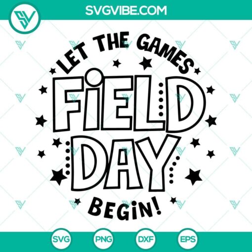 field day let the games begin svg field day svg png dxf eps cricut 3 mockup