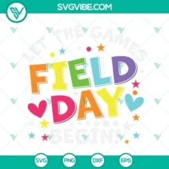 School, SVG Files, Field Day SVG Image, Field Day PNG, Field Day Let The Games 2