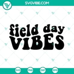 School, SVG Files, Field Day Vibes SVG Files Bundle, School Field Day SVG Files 16