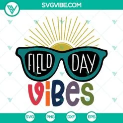 School, SVG Files, Field Day Vibes SVG Files, Field Day SVG File PNG DXF EPS 2