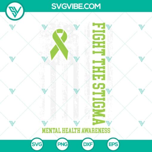 fight the stigma mental health awareness svg mental health awareness month flag svg mental health ribbon svg 7 mockup