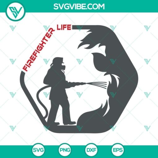 firefighter life svg fireman svg firefighting svg png dxf eps files 9 mockup