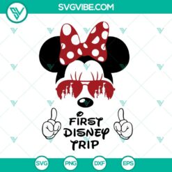 First Disney Trip SVG File Bundle, Mickey Minnie SVG File, Disney Vacation 2