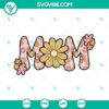 Floral Mom SVG file with retro flowers design, ideal for Mothers Day projects.(png file included).